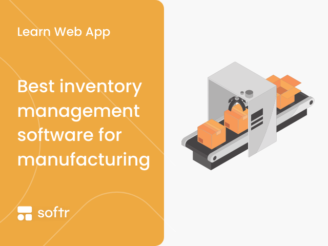 Best inventory management software for manufacturing