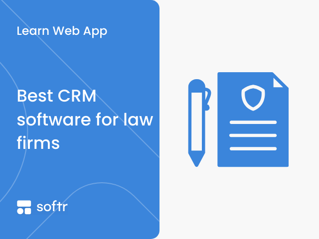 CRM for Law Firms and Legal Practices: Building Stronger Client Relationships and Driving Growth