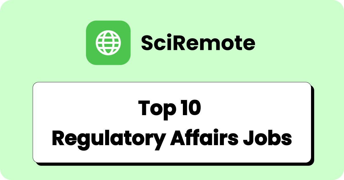 Top 10 Regulatory Affairs Job